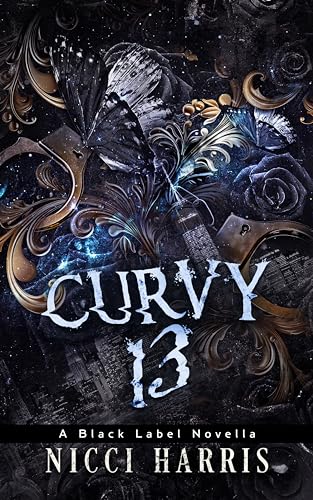 CurVy 13: A Why Choose, Dark Romance Novella (The Curvy Thirteen Playlist Book 1)