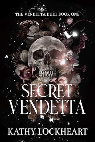 Secret Vendetta: A Dark Revenge Romance (Vendetta Duet Book 1)