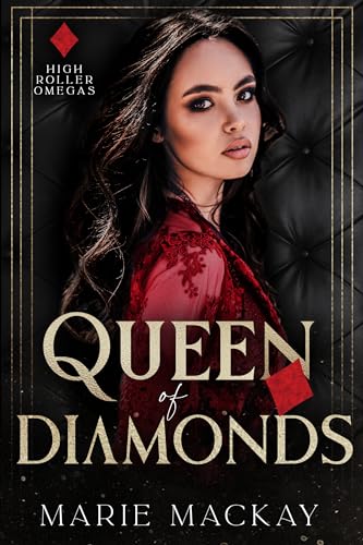 Queen of Diamonds: A high roller omegas novel