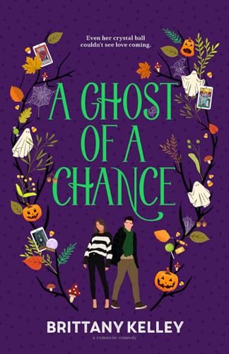 A Ghost Of A Chance (Happily Haunted Afters, Band 2)