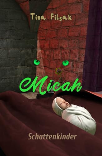 Schattenkinder (MICAH, Band 41)