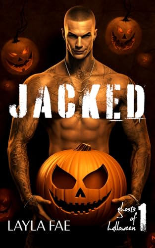 Jacked (Ghosts of Halloween, Band 1)