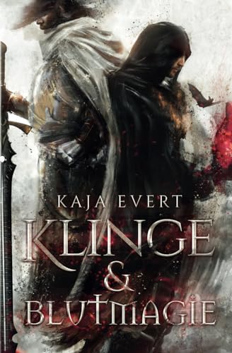 Klinge und Blutmagie