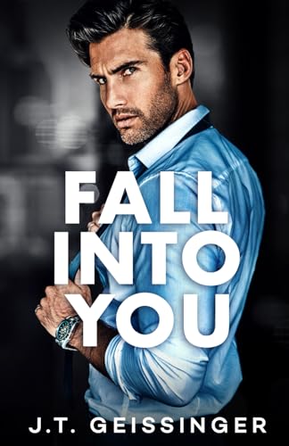 Fall Into You (Morally Gray, Band 2)