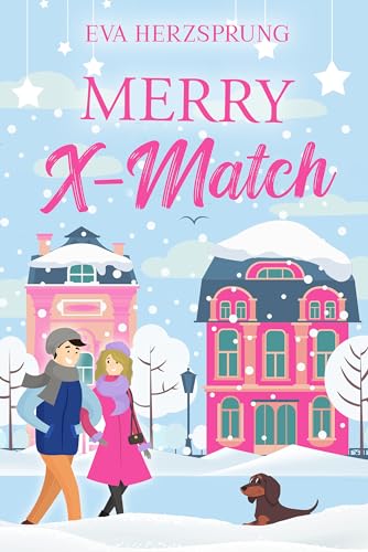 Merry X-Match (Liebe in Vermoos 1)