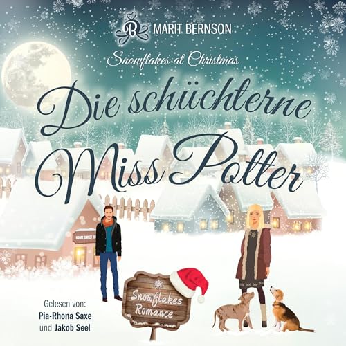 Die schüchterne Miss Potter: Snowflakes Romance