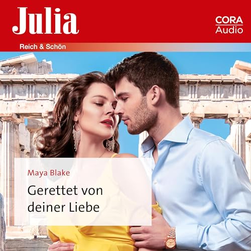 Gerettet von deiner Liebe: Julia 2436