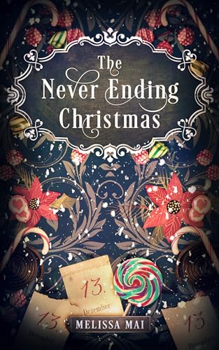 The Never Ending Christmas: New Adult Romantasy (City Lights and Christmas Dreams)