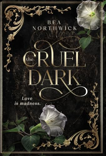 The Cruel Dark