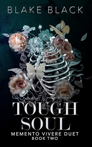 Tough Soul (Memento Vivere Duet Book 2)