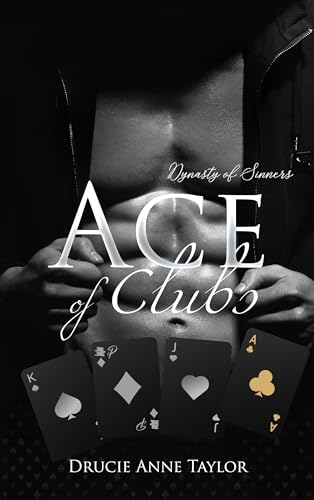 Ace of Clubs (Dynasty of Sinners 4)