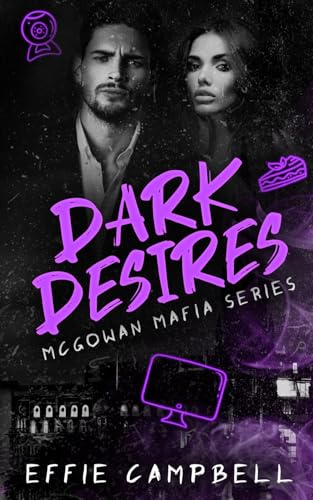 Dark Desires: An age gap dark romance (McGowan Mafia Series, Band 4)