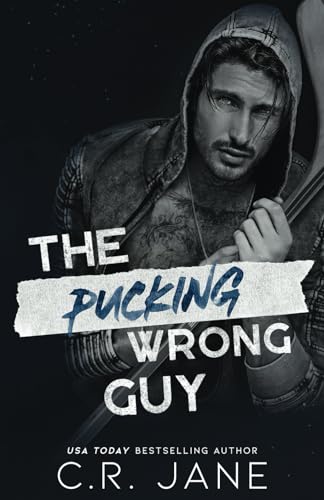 The Pucking Wrong Guy: A Hockey Romance (The Pucking Wrong Series, Band 2)