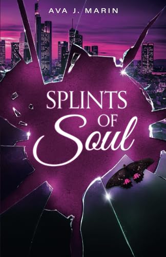 Splints of Soul: Dark Romance