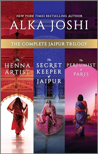 The Complete Jaipur Trilogy: The Henna Artist, The Secret Keeper of Jaipur, and The Perfumist of Paris (The Jaipur Trilogy) (English Edition)