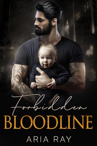 Forbidden Bloodline: A Secret Baby Russian Mafia Romance