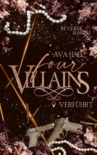 FOUR VILLAINS: Verführt