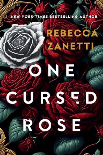 One Cursed Rose (Grimm Bargains Book 1)