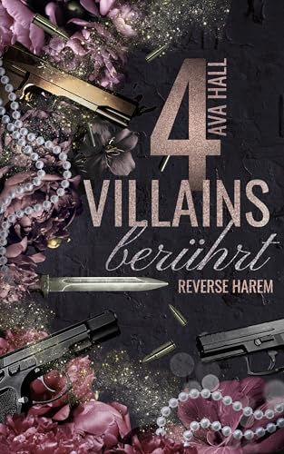FOUR VILLAINS: Berührt