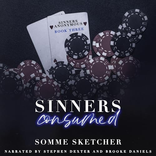 Sinners Consumed: Sinners Anonymous, Book 3