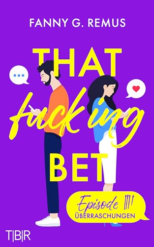 That fucking Bet - Episode 4: Überraschungen