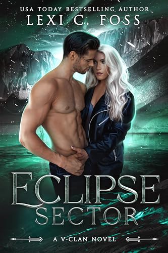 Eclipse Sector: A Standalone Shifter Omegaverse (V-Clan Book 3)
