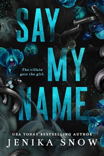 Say My Name: A Dark Mafia Romance
