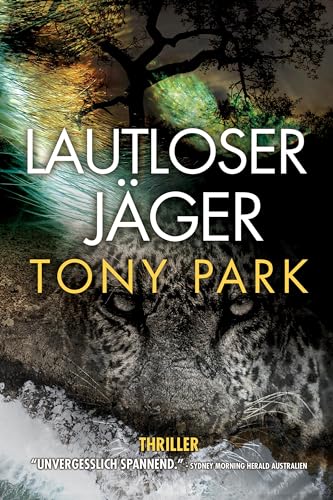 Lautloser Jäger (Sannie van Rensburg 1)