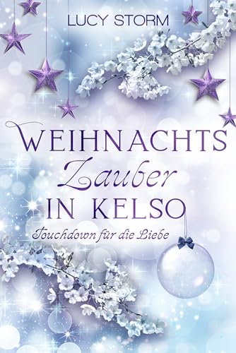 Weihnachtszauber in Kelso: Touchdown für die Liebe