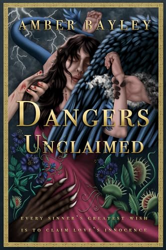Dangers Unclaimed: (Untold Dangers Book 1)