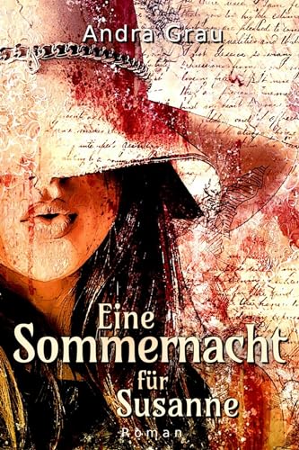Eine Sommernacht für Susanne