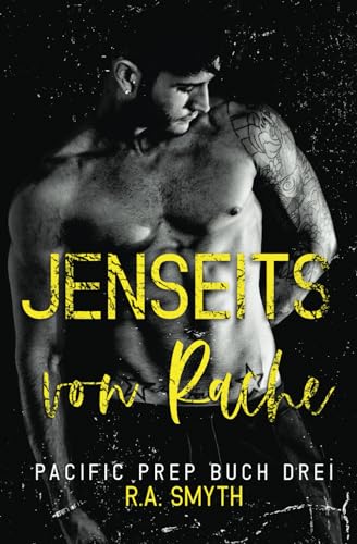 Jenseits von Rache: Pacific Prep #3