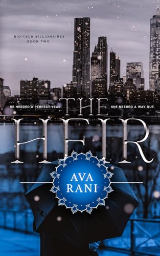 The Heir: A workplace billionaire romance (Biotech Billionaires, Band 2)