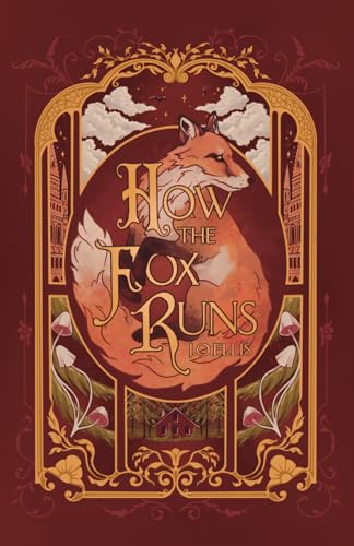 How the Fox Runs: Book One