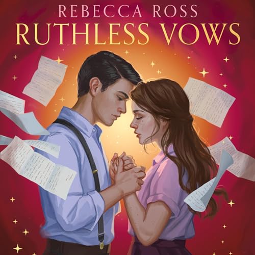 Ruthless Vows: Letters of Enchantment, Book 2