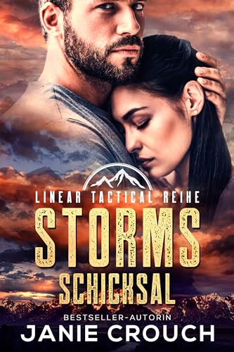Storms Schicksal (Linear Tactical Reihe (Deutsch) 19)