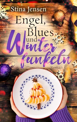 Engel, Blues und Winterfunkeln (WINTERknistern 7)