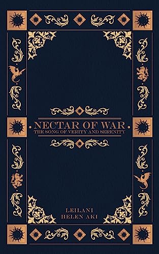 Nectar of War: The Song of Verity and Serenity (The Nectar of War Series Book 1)