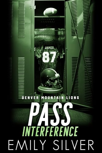 Pass Interference - Bahn frei für die Liebe: Ein Enemies-to-Lovers-Liebesroman (Denver Mountain Lions 2)