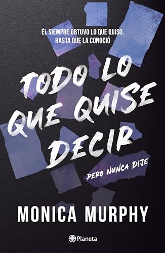 Lancaster 1. Todo lo que quise decir, pero nunca dije (Planeta Internacional)
