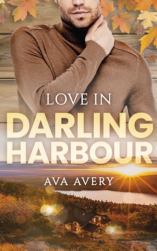 Love in Darling Harbour: (Darling Harbour Millionaires 3)