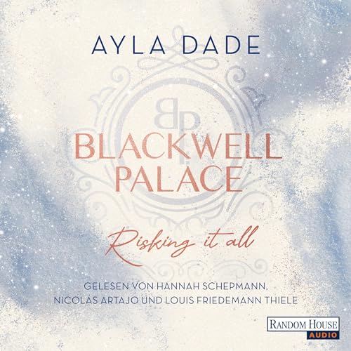 Blackwell Palace - Risking it all: Frozen Hearts 1
