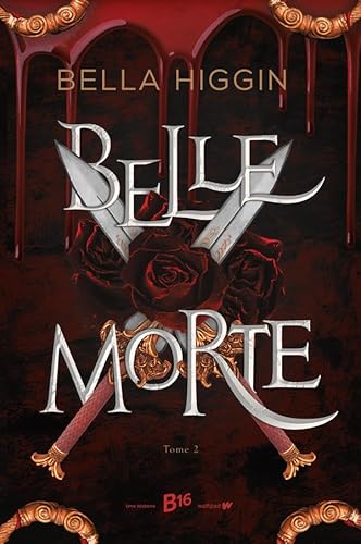 Belle morte T.2 - Révélations