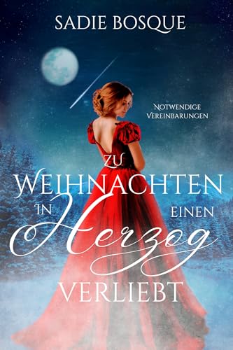 Zu Weihnachten in einen Herzog verliebt
