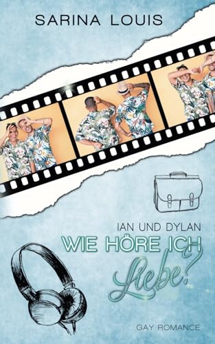Wie höre ich Liebe?: Ian und Dylan (Proud to be me - Reihe, Band 3)