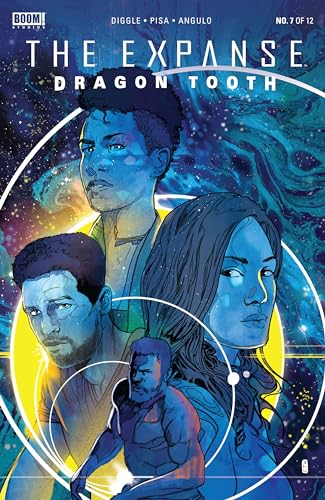 The Expanse: Dragon Tooth #7 (of 12)