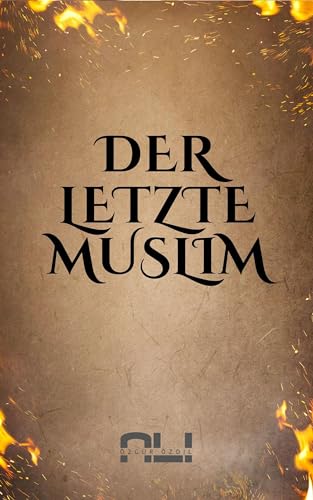 Der letzte Muslim