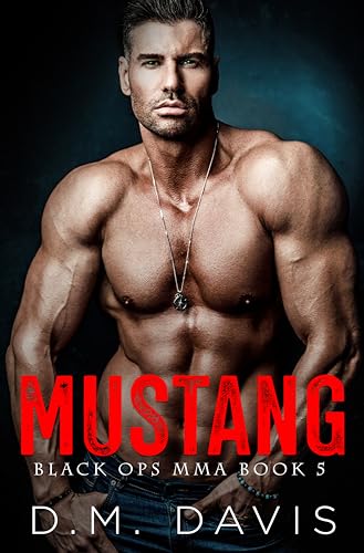 MUSTANG: Black Ops MMA Book Five