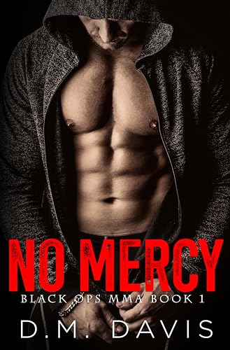 NO MERCY: Black Ops MMA Book One