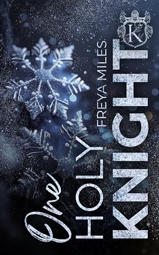 One holy Knight (Dynasties of power 6)